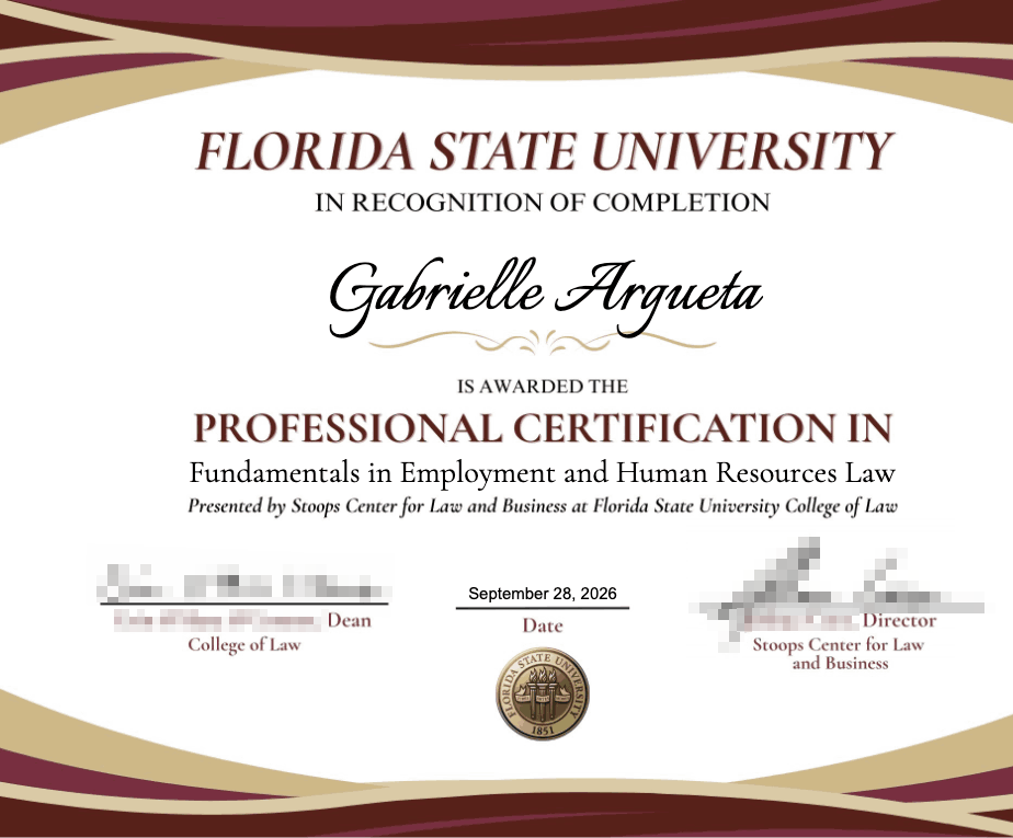 Sample Florida State University certificate of completion for the Professional Certification in Fundamentals in Employment and Human Resources Law